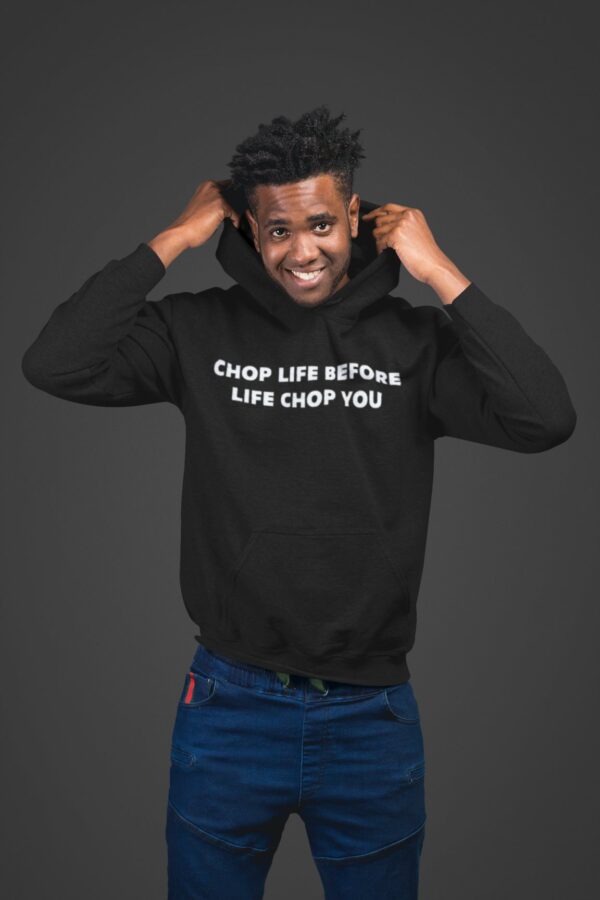 Batch Chop Life Before Life Chop You Hoodie