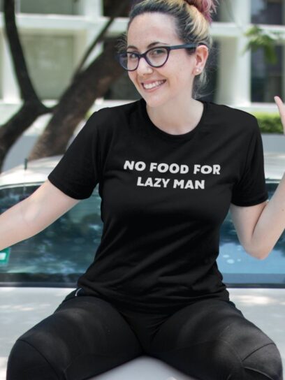 Batch No Food For Lazy Man Tee